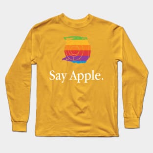 Say Apple Long Sleeve T-Shirt